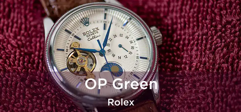 OP Green Rolex