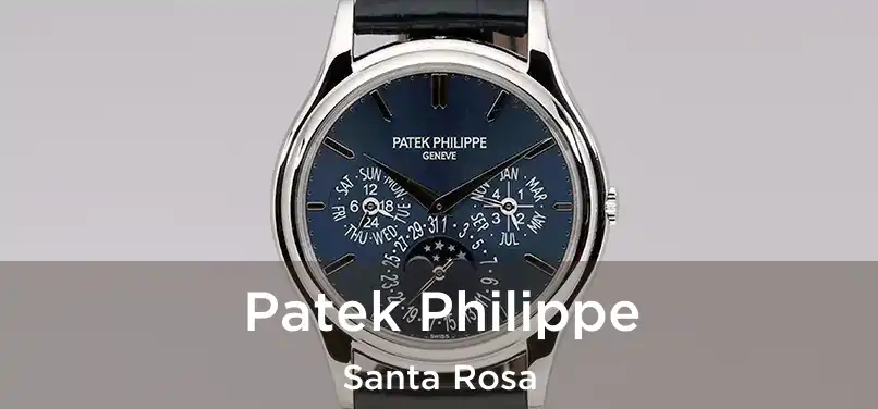 Patek Philippe Santa Rosa