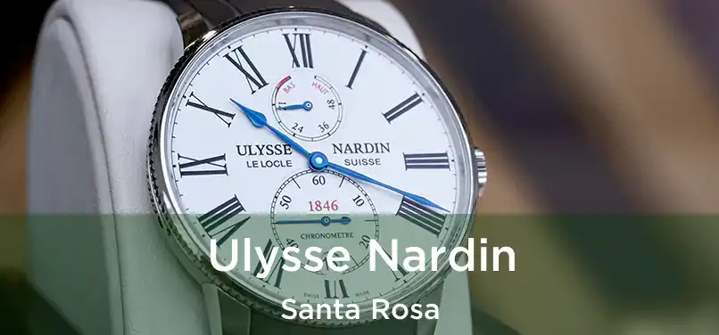 Ulysse Nardin Santa Rosa